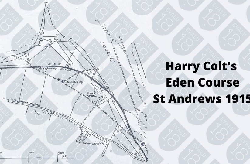 Harry Colt Eden Course St Andrews 1915