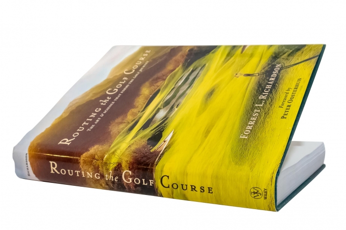 A photo of the book Routing the Golf Course: The Art & Science That Forms the Golf Journey.