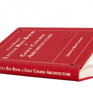 A photo of Tom Doak's Little Red Book of Golf Course Architecture by Tom Doak.